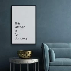 Walljar - This Kitchen Is For Dancing - Poster Met Lijst / 40 X 60 Cm 6 Walljar - This Kitchen Is For Dancing - Poster Met Lijst / 40 X 60 Cm -Home Decoration Store 1000091268 0102