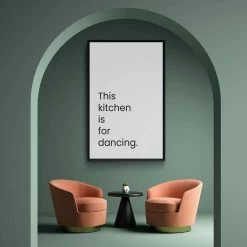 Walljar - This Kitchen Is For Dancing - Poster Met Lijst / 40 X 60 Cm 7 Walljar - This Kitchen Is For Dancing - Poster Met Lijst / 40 X 60 Cm -Home Decoration Store 1000091268 0103