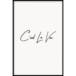 Walljar - C'est La Vie - Poster Met Lijst / 40 X 60 Cm