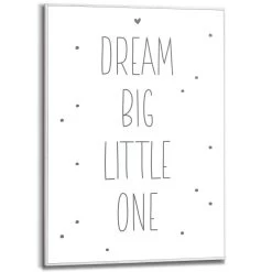 Schilderij Dream Big Little One 70x50 Cm Zwart-Wit